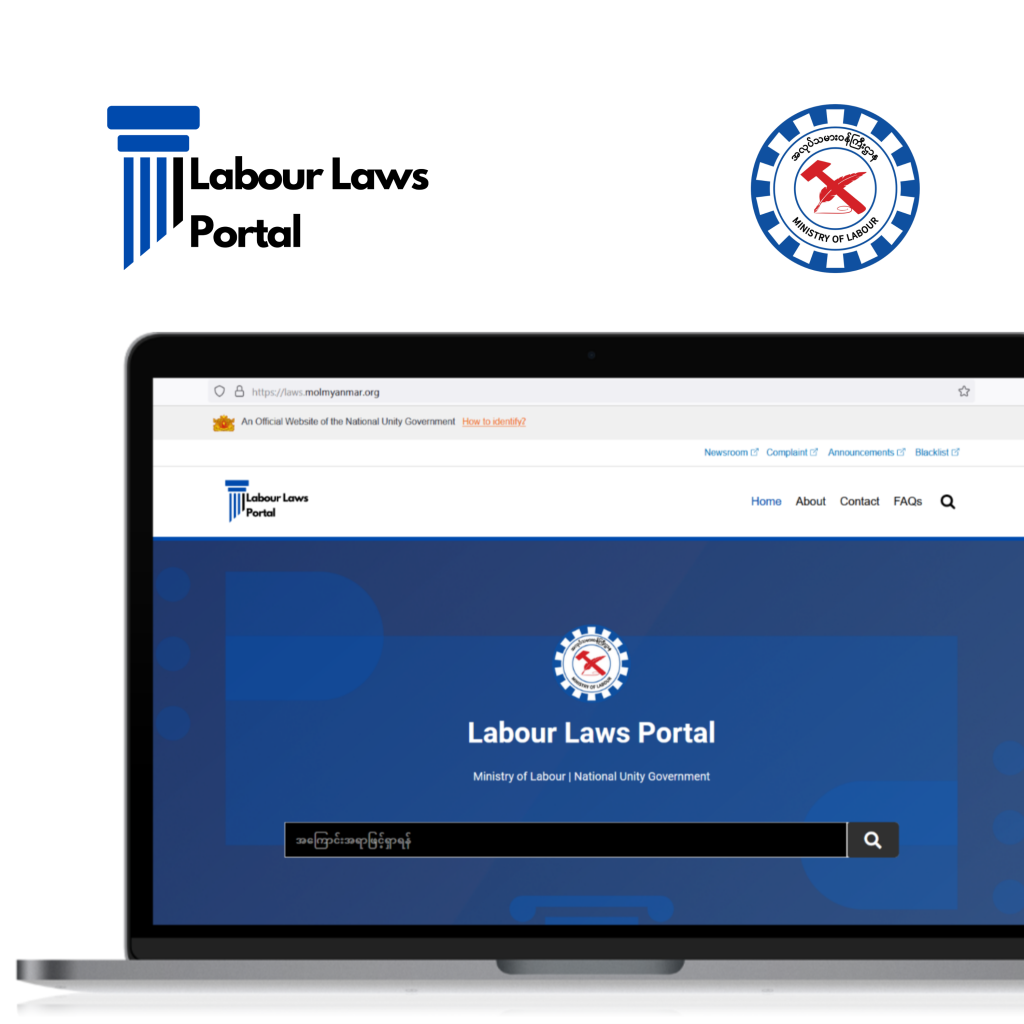 Ministry of Labour https://mol.nugmyanmar.org/my/news/labourlawsportal/