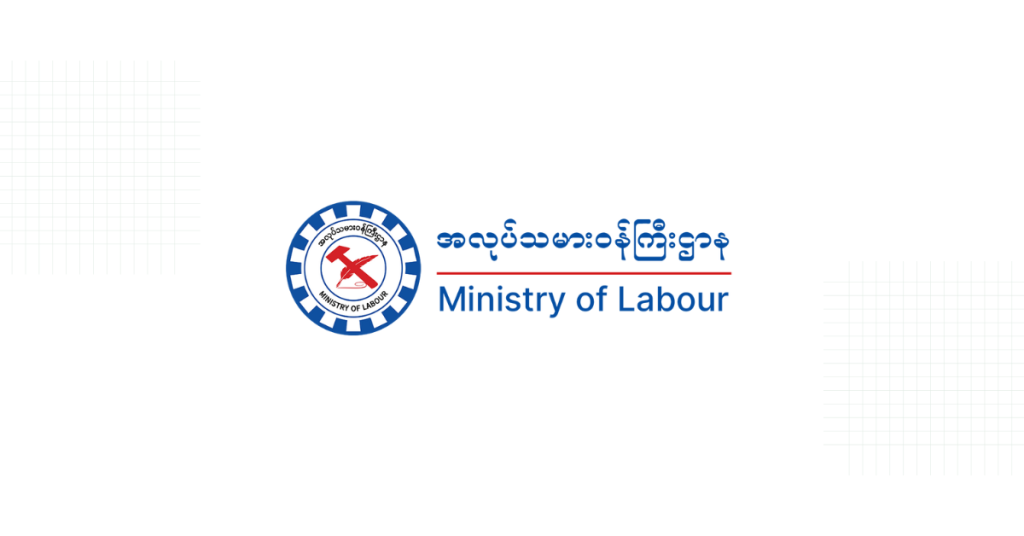 Department of Labour Affairs https://mol.nugmyanmar.org/contact-us/